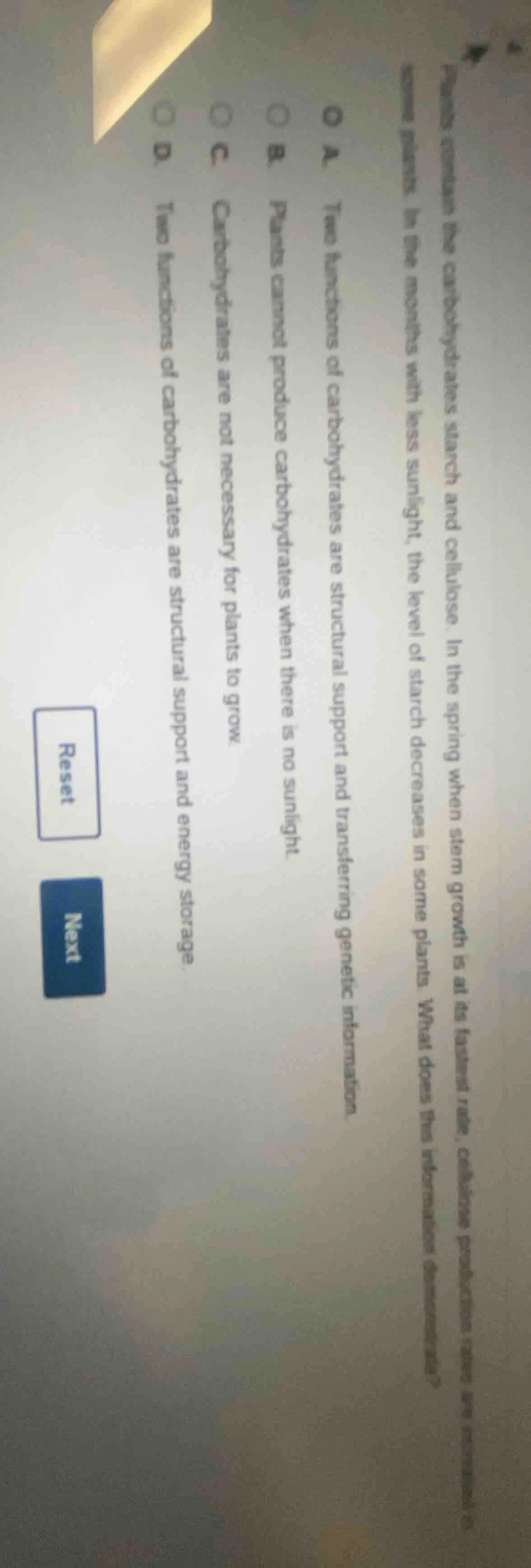 plants contain the carbohydrates starch and cellulose. in the spring wh…