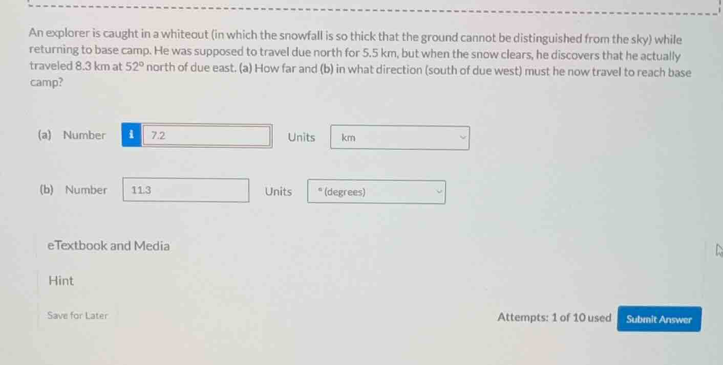 an explorer is caught in a whiteout (in which the snowfall is so thick …