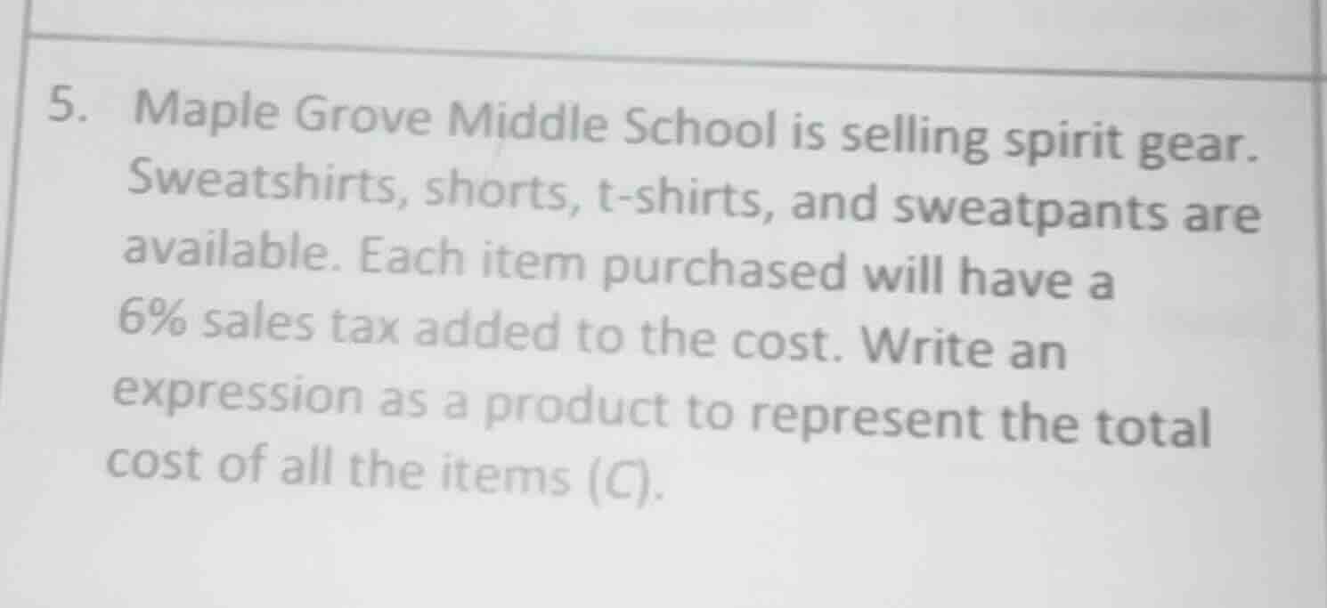 5. maple grove middle school is selling spirit gear. sweatshirts, short…