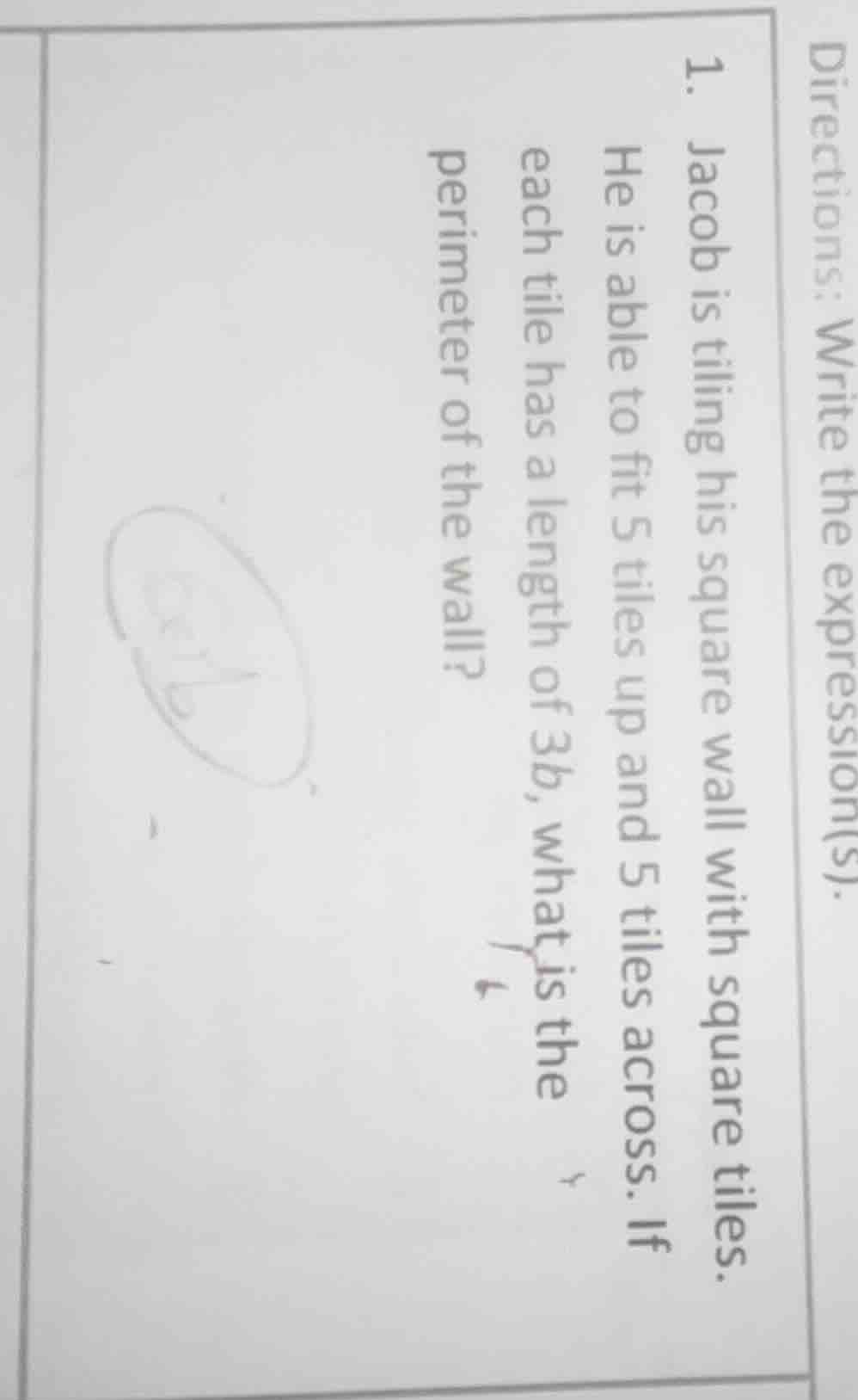 directions: write the expression(s). 1. jacob is tiling his square wall…