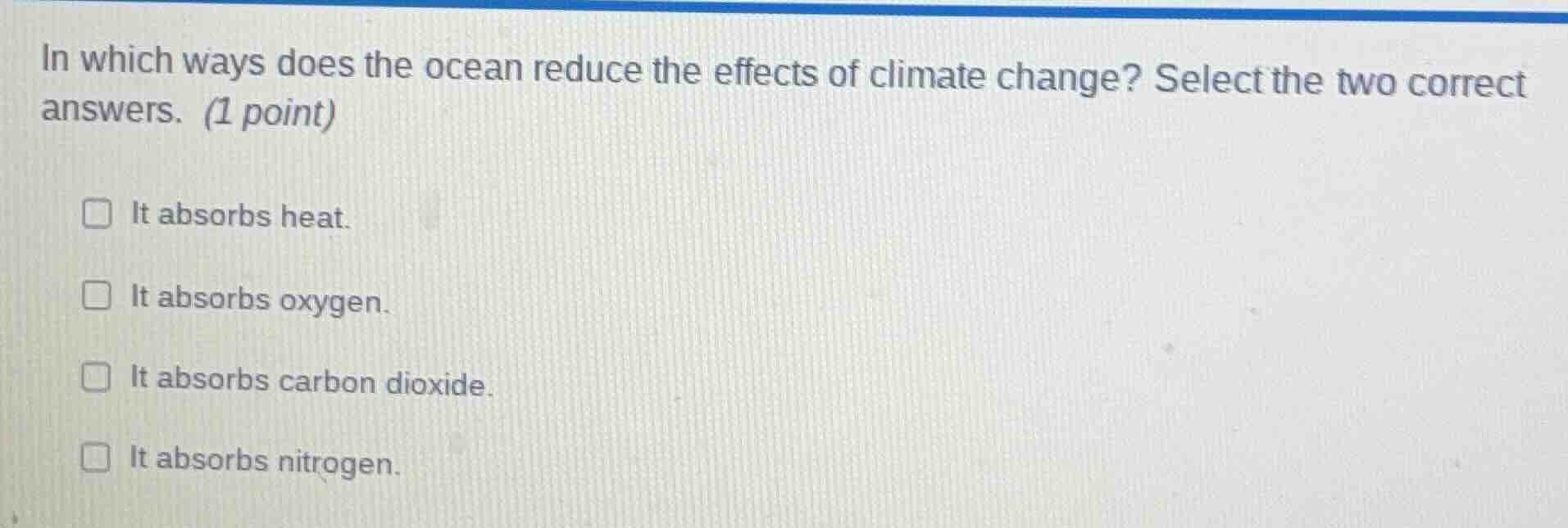 in which ways does the ocean reduce the effects of climate change? sele…