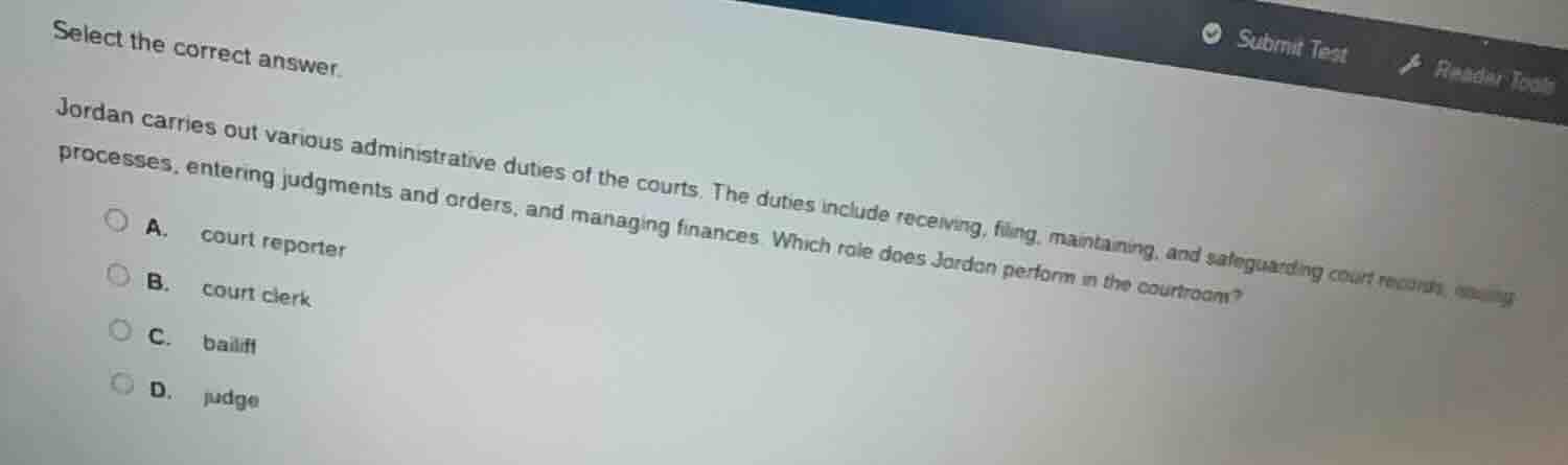 select the correct answer. jordan carries out various administrative du…