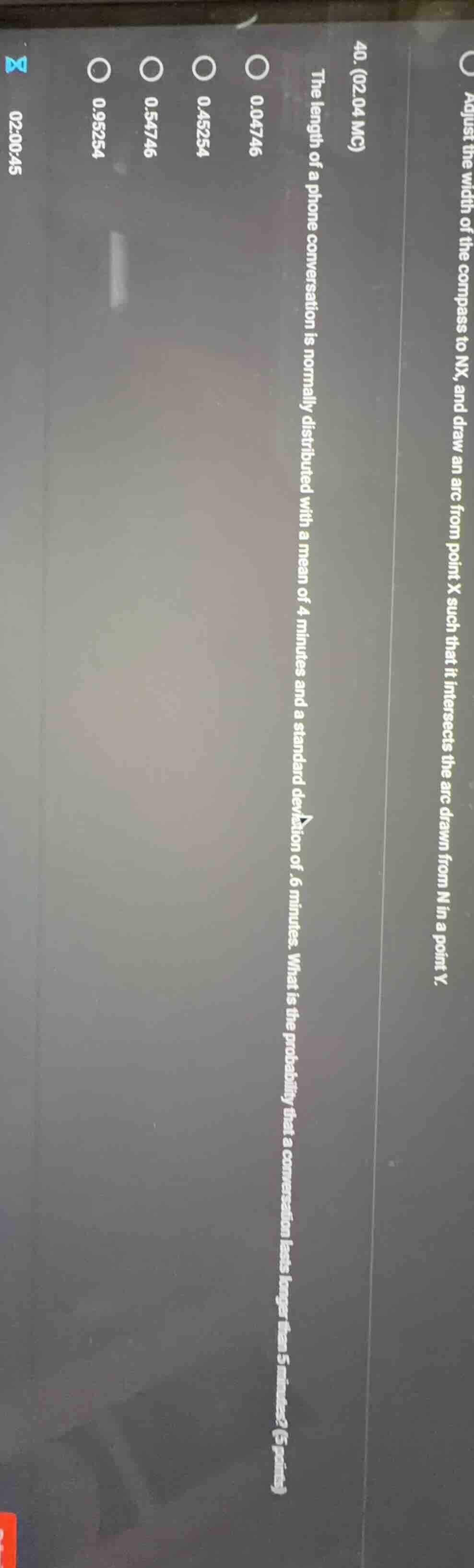 40. (02.04 mc) the length of a phone conversation is normally distribut…