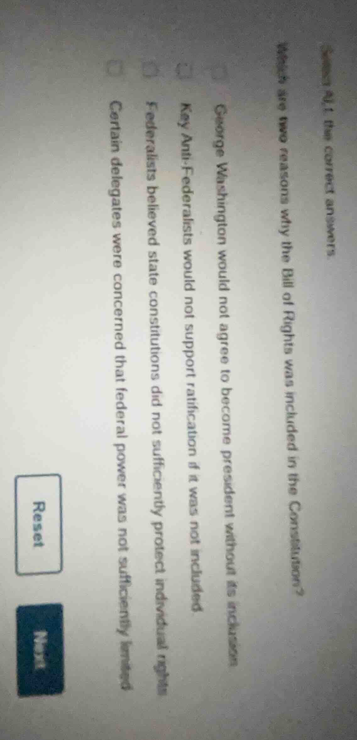 select all that apply. which are two reasons why the bill of rights was…