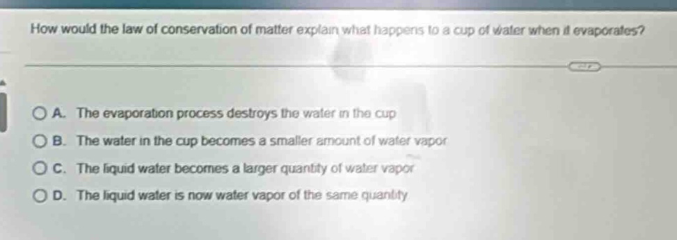 how would the law of conservation of matter explain what happens to a c…