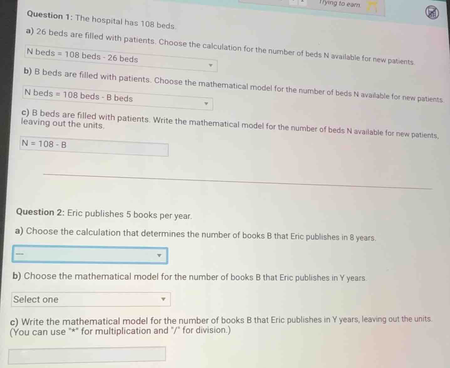 question 1: the hospital has 108 beds. a) 26 beds are filled with patie…