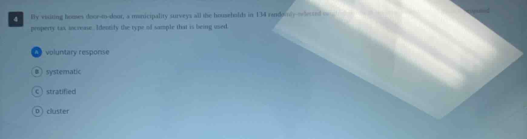 4 by visiting homes door - to - door, a municipality surveys all the ho…