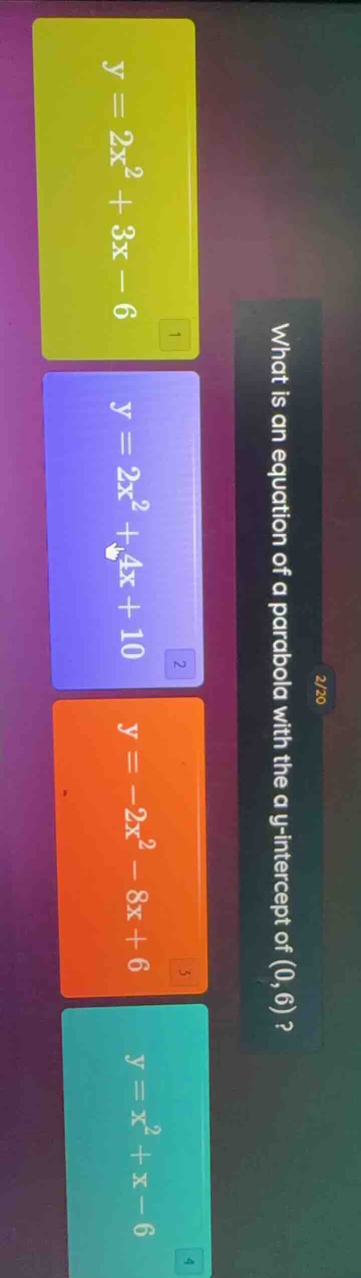 what is an equation of a parabola with the y - intercept of (0,6)? 1. $…