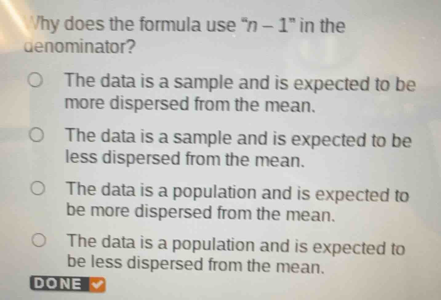 why does the formula use “$n - 1$” in the denominator? the data is a sa…
