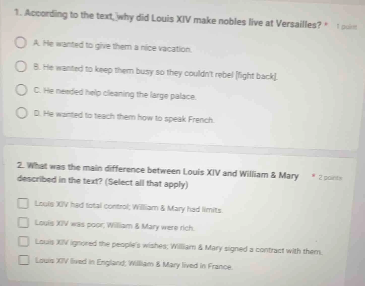1. according to the text, why did louis xiv make nobles live at versail…