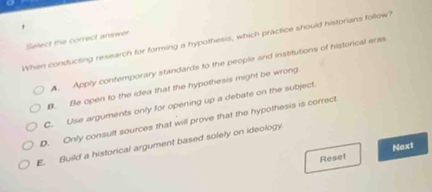 1 select the correct answer. when conducting research for forming a hyp…