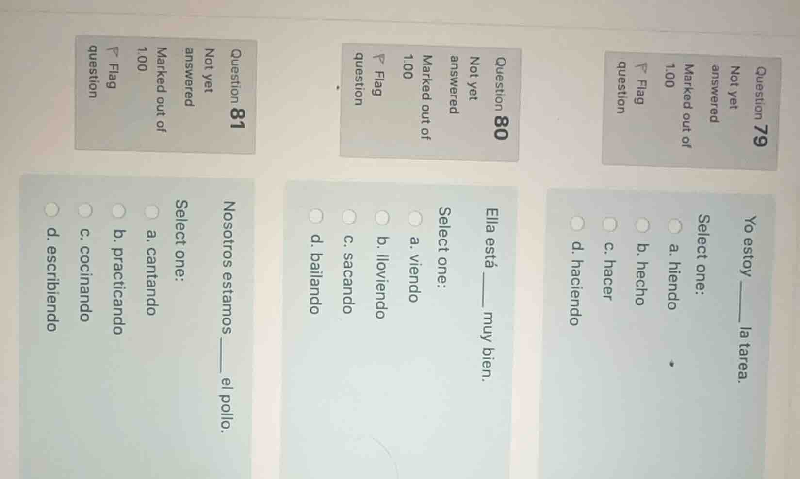 question 79 not yet answered marked out of 1.00 flag question yo estoy …