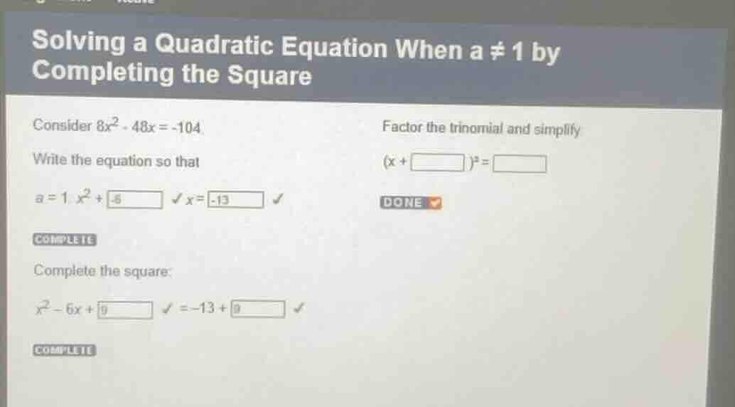 solving a quadratic equation when a ≠ 1 by completing the square consid…