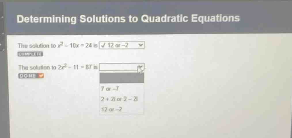 determining solutions to quadratic equations the solution to (x^2 - 10x…