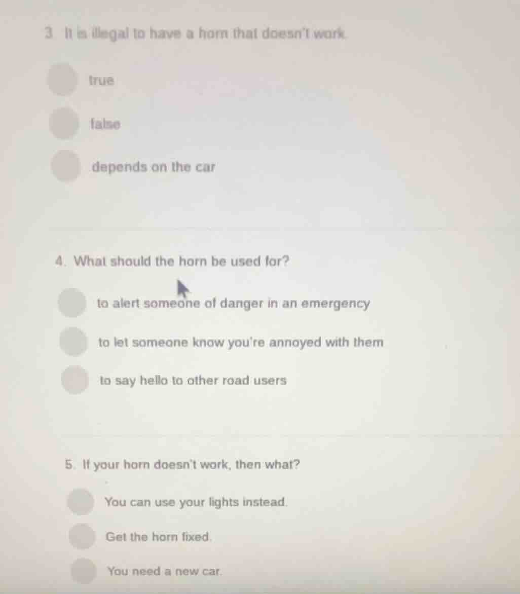 3 it is illegal to have a horn that doesnt work. true false depends on …