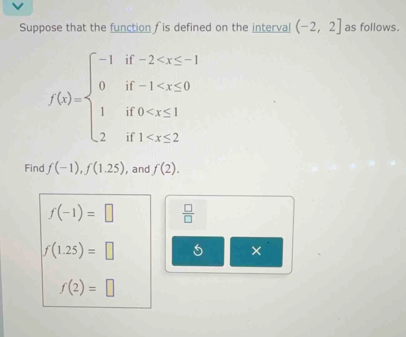 suppose that the function f is defined on the interval (-2, 2 as follow…