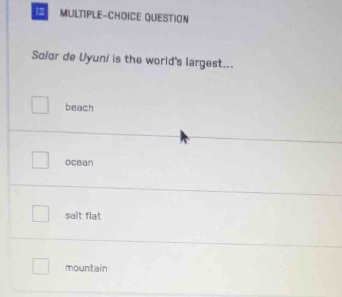 multiple-choice question salar de uyuni is the worlds largest... beach …