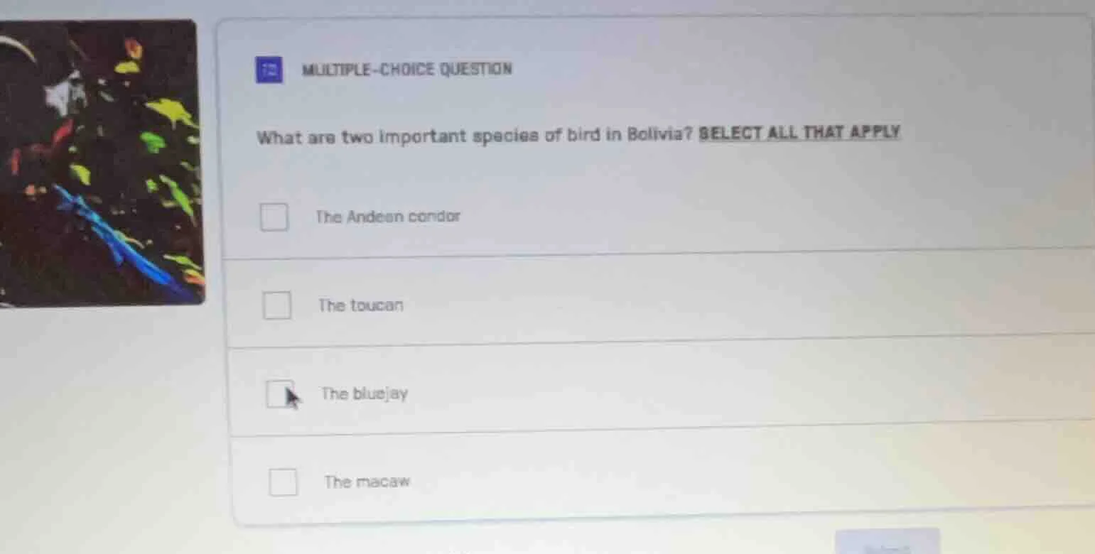 multiple-choice question what are two important species of bird in boli…