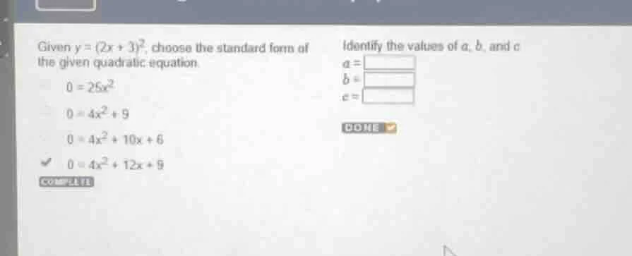 given ( y = (2x + 3)^2 ), choose the standard form of the given quadrat…