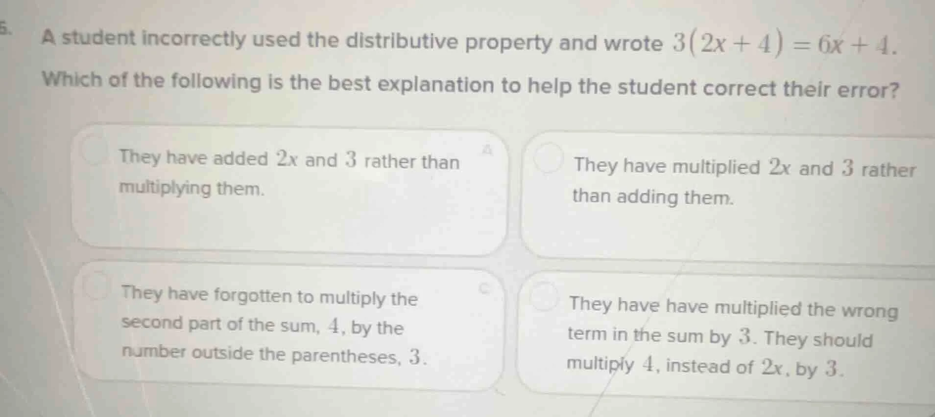 5. a student incorrectly used the distributive property and wrote $3(2x…