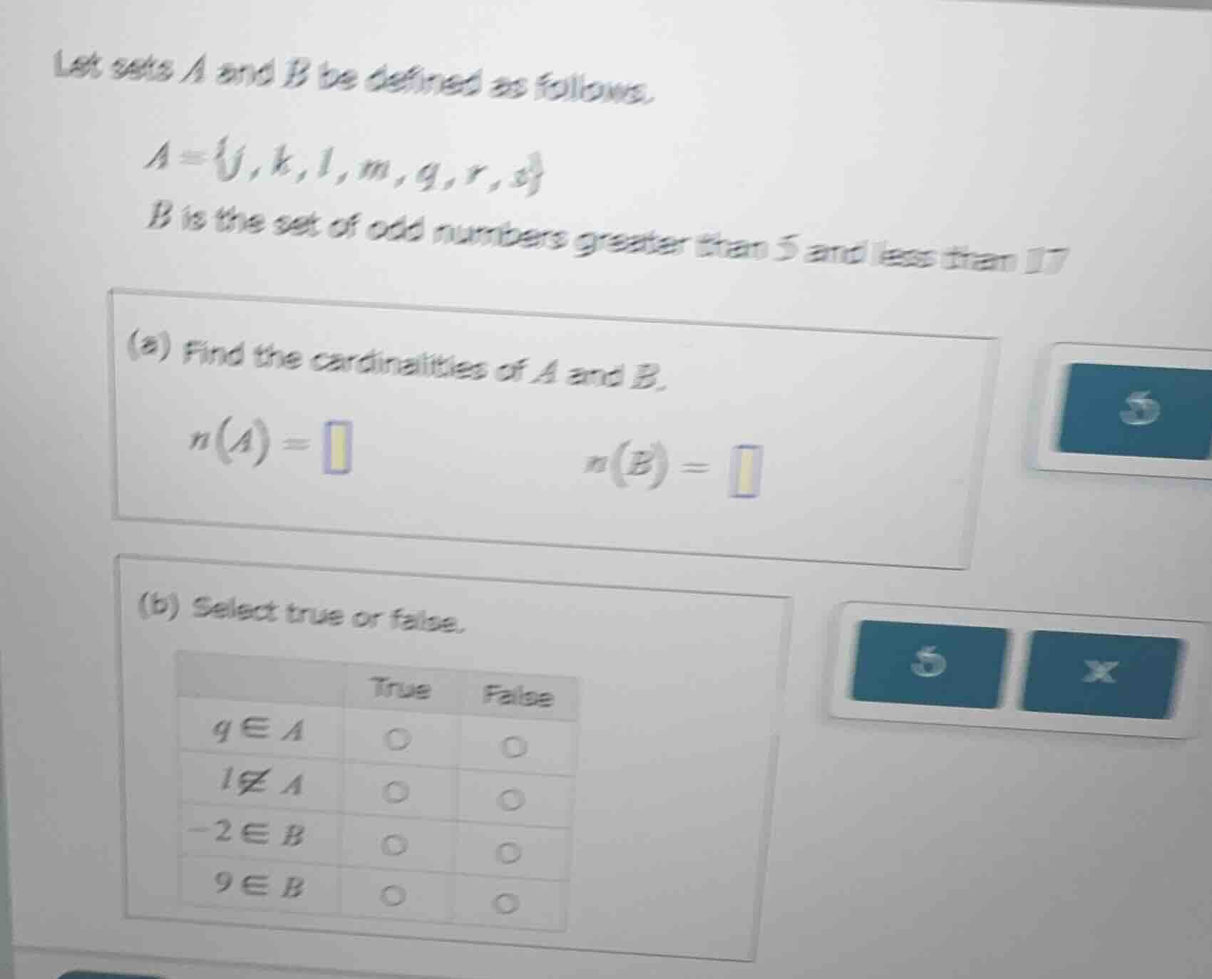 let sets a and b be defined as follows. a = {j, k, l, m, q, r, s} b is …