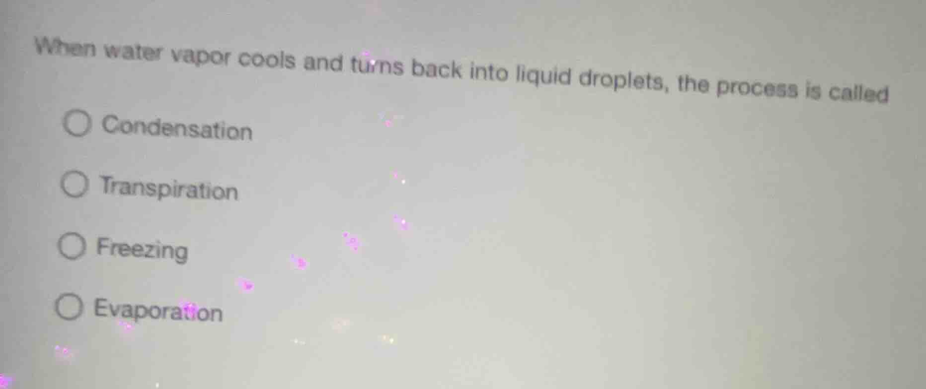 when water vapor cools and turns back into liquid droplets, the process…