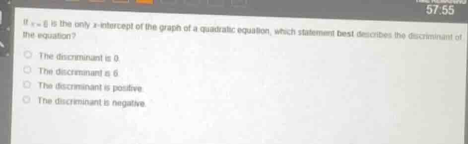 if $x = 6$ is the only $x$-intercept of the graph of a quadratic equati…