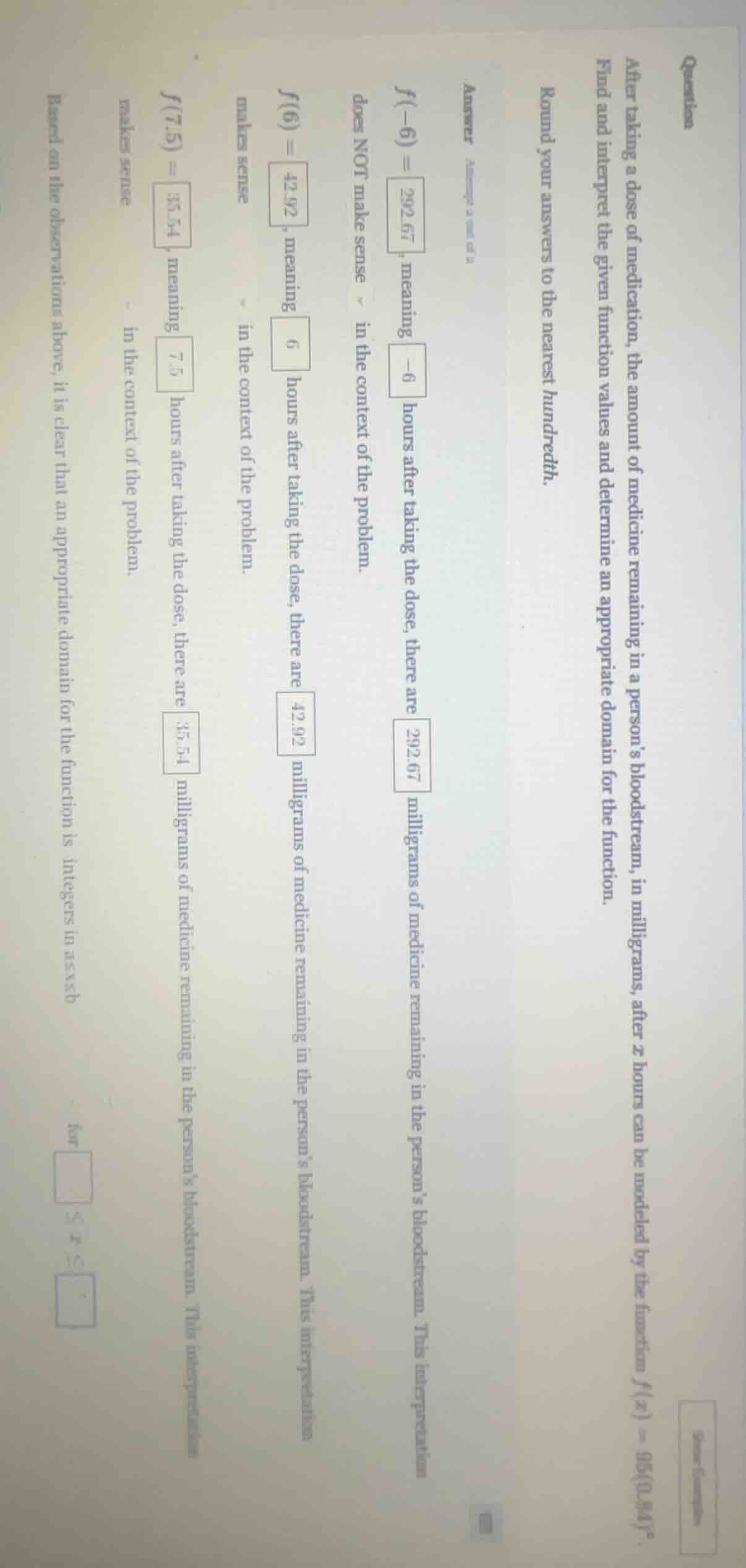 question after taking a dose of medication, the amount of medicine rema…