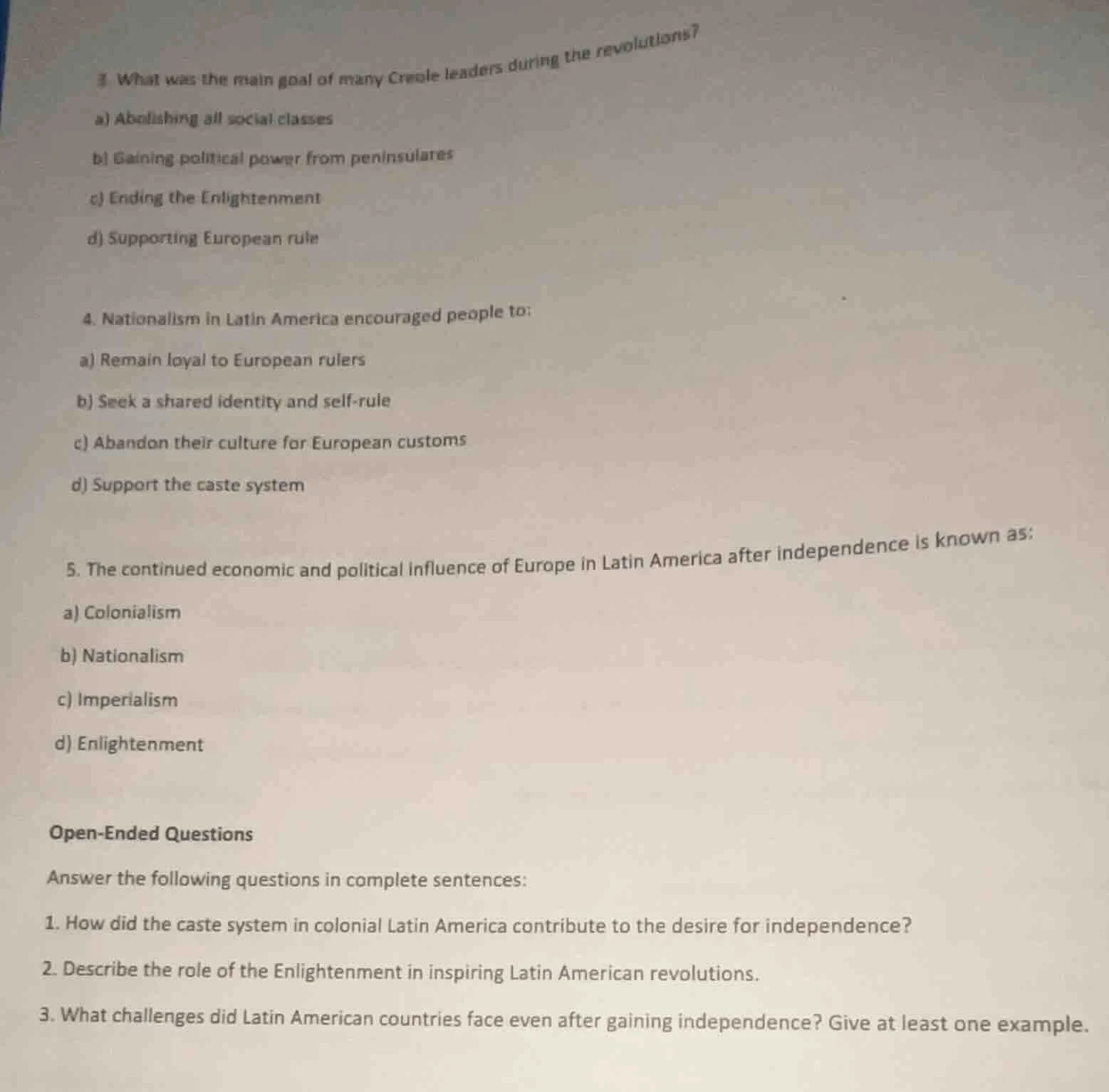 3 what was the main goal of many creole leaders during the revolutions?…