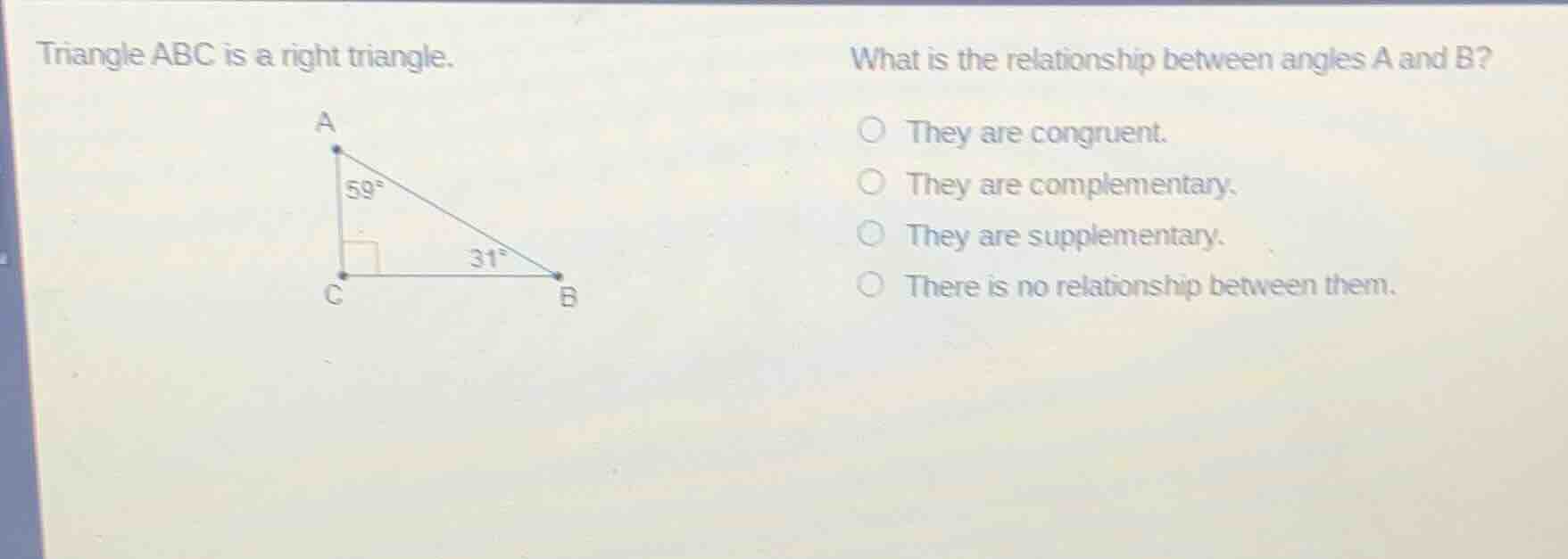 triangle abc is a right triangle. what is the relationship between angl…
