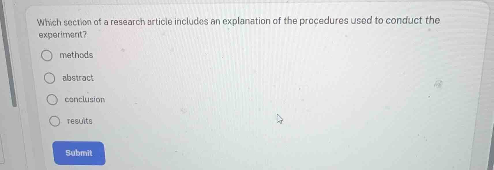 which section of a research article includes an explanation of the proc…