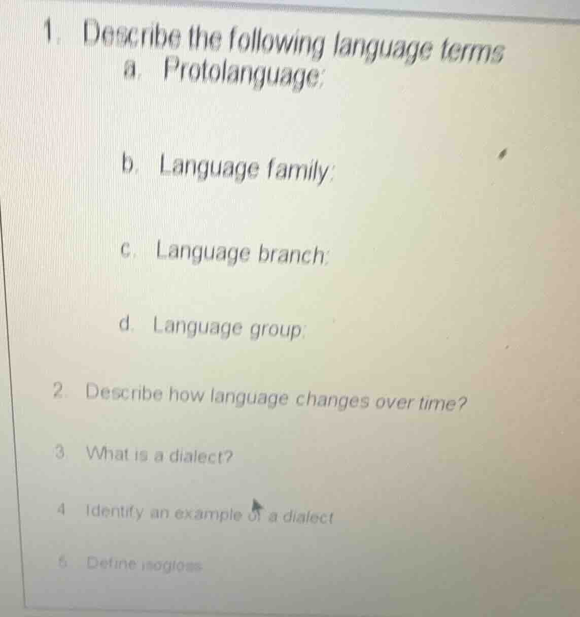 1. describe the following language terms a. protolanguage; b. language …
