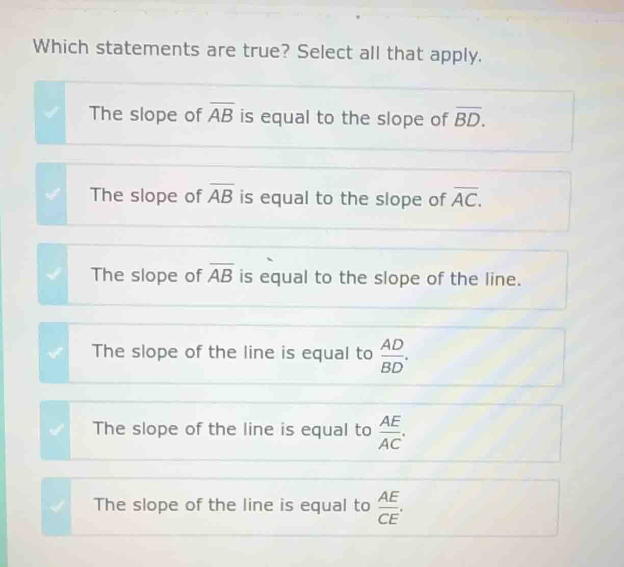 which statements are true? select all that apply. the slope of \\(\\ove…
