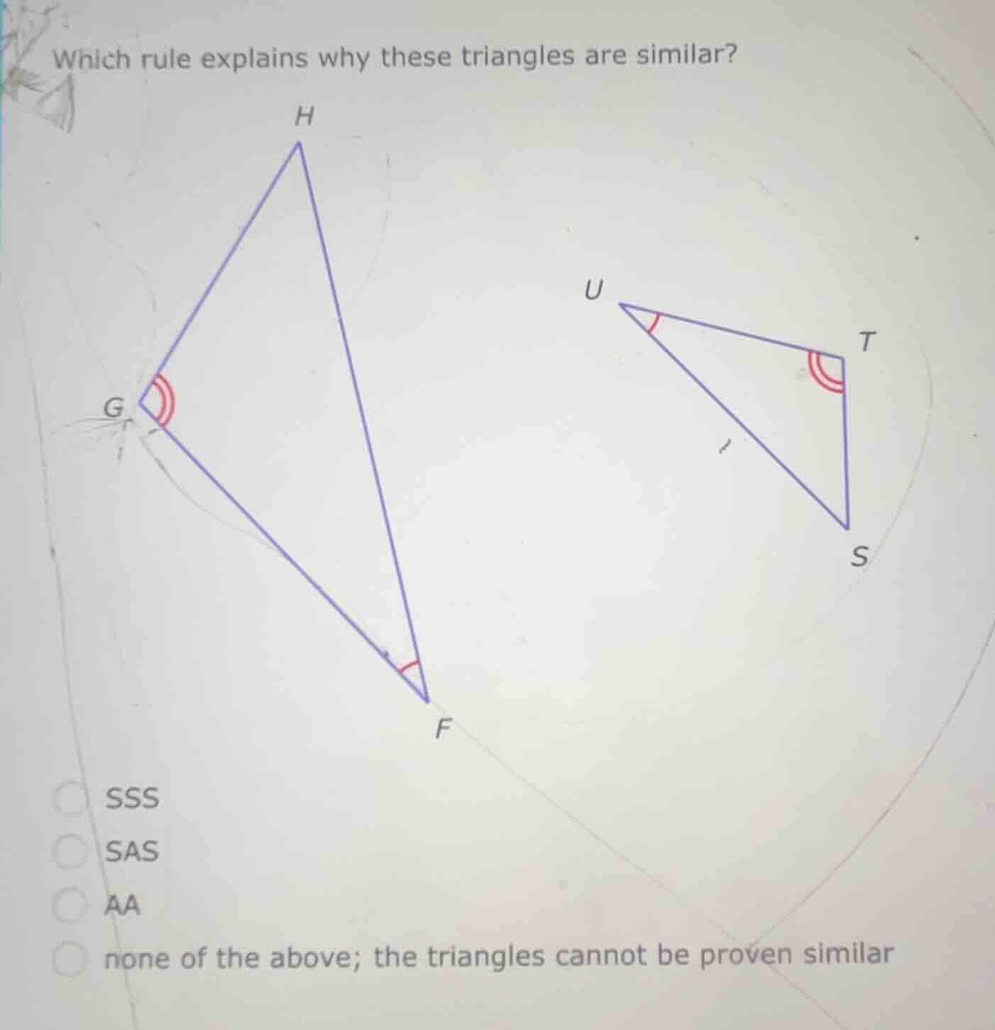 which rule explains why these triangles are similar? sss sas aa none of…