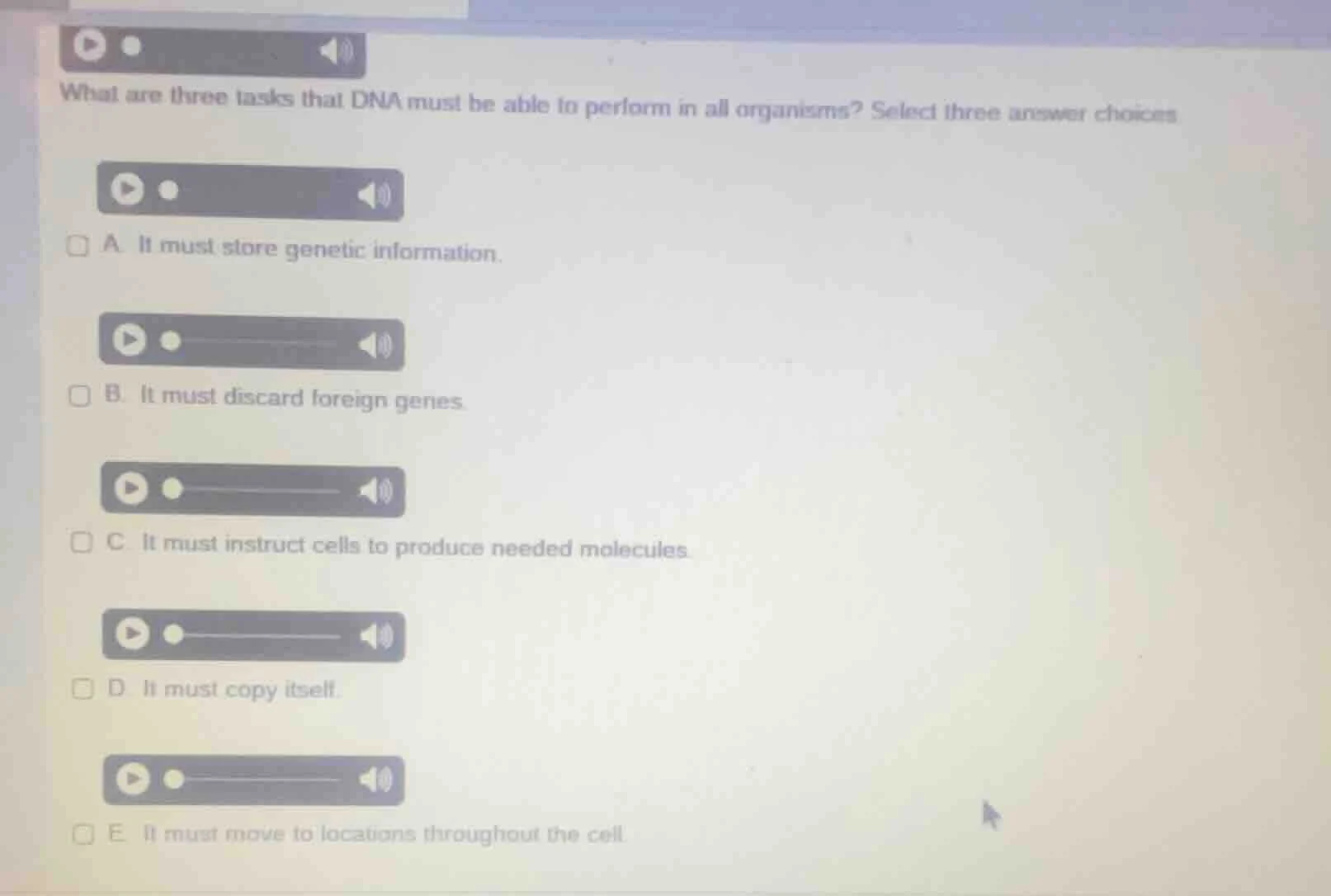 what are three tasks that dna must be able to perform in all organisms?…