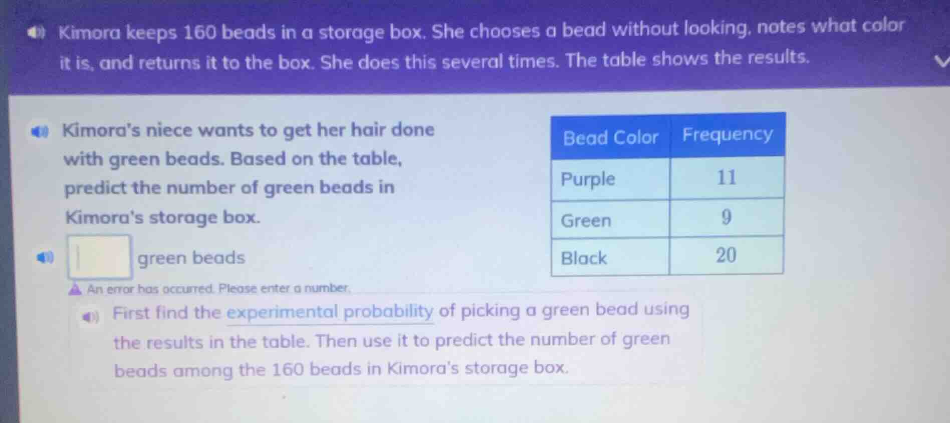 kimora keeps 160 beads in a storage box. she chooses a bead without loo…