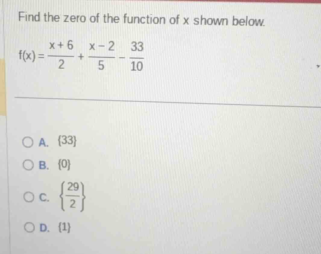 find the zero of the function of x shown below. $f(x)=\\frac{x + 6}{2}+…