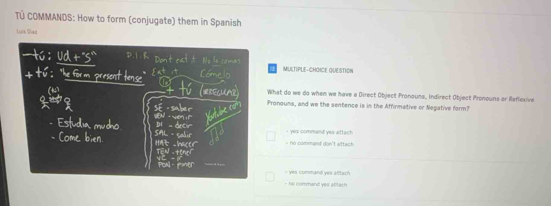 tú commands: how to form (conjugate) them in spanish luis diaz multiple…