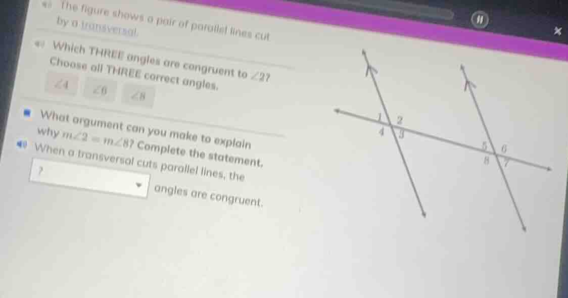 8) the figure shows a pair of parallel lines cut by a transversal. 9) w…