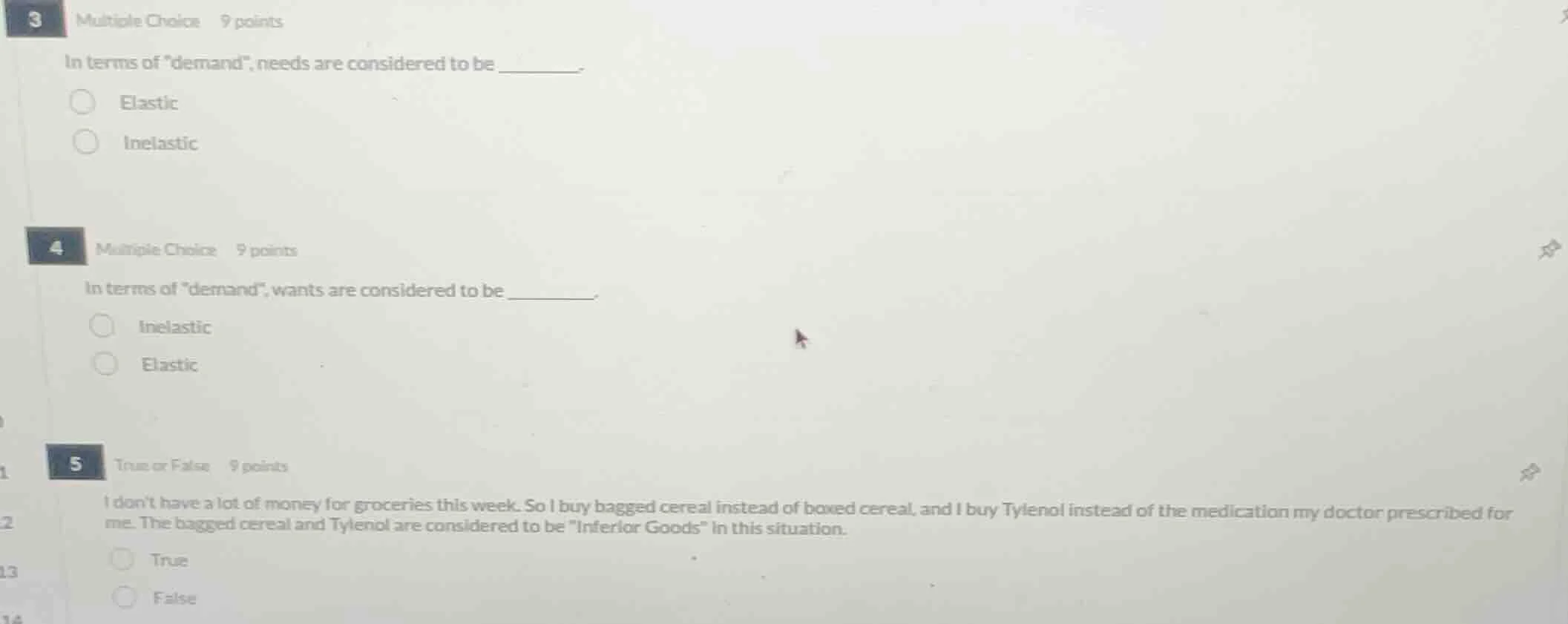 3 multiple choice 9 points in terms of \demand\, needs are considered t…