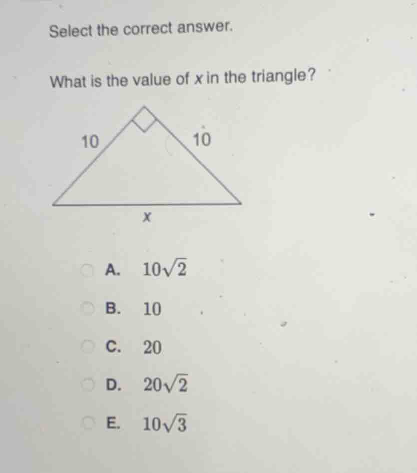 select the correct answer. what is the value of x in the triangle? tria…