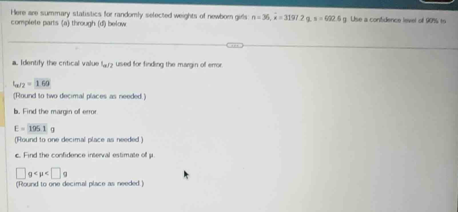 here are summary statistics for randomly selected weights of newborn gi…