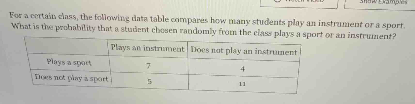 for a certain class, the following data table compares how many student…
