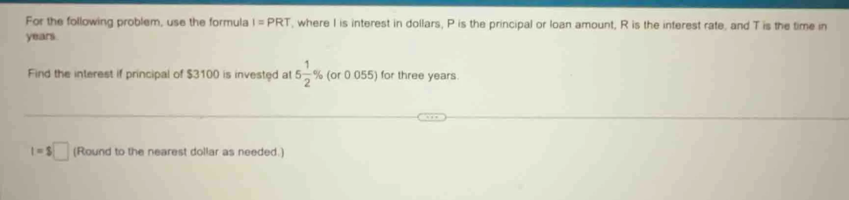 for the following problem, use the formula $i = prt$, where $i$ is inte…