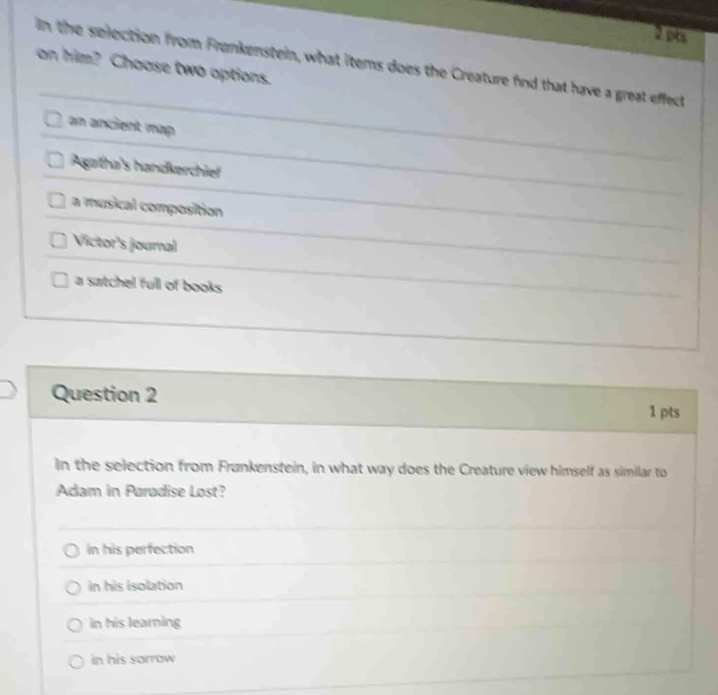 in the selection from frankenstein, what items does the creature find t…