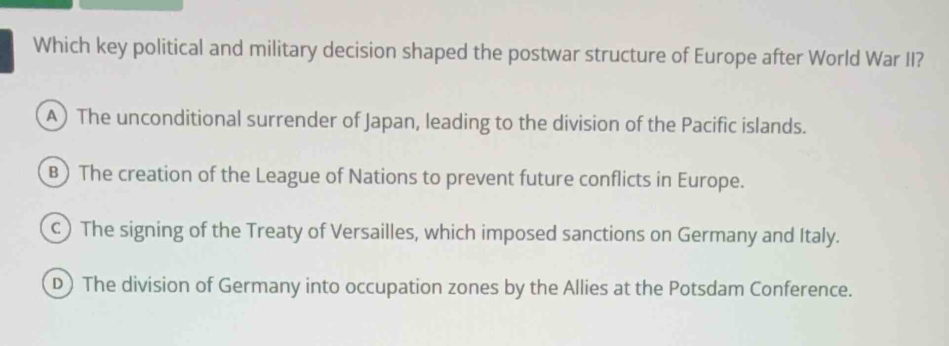 which key political and military decision shaped the postwar structure …