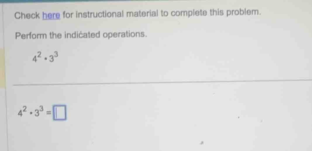 check here for instructional material to complete this problem. perform…