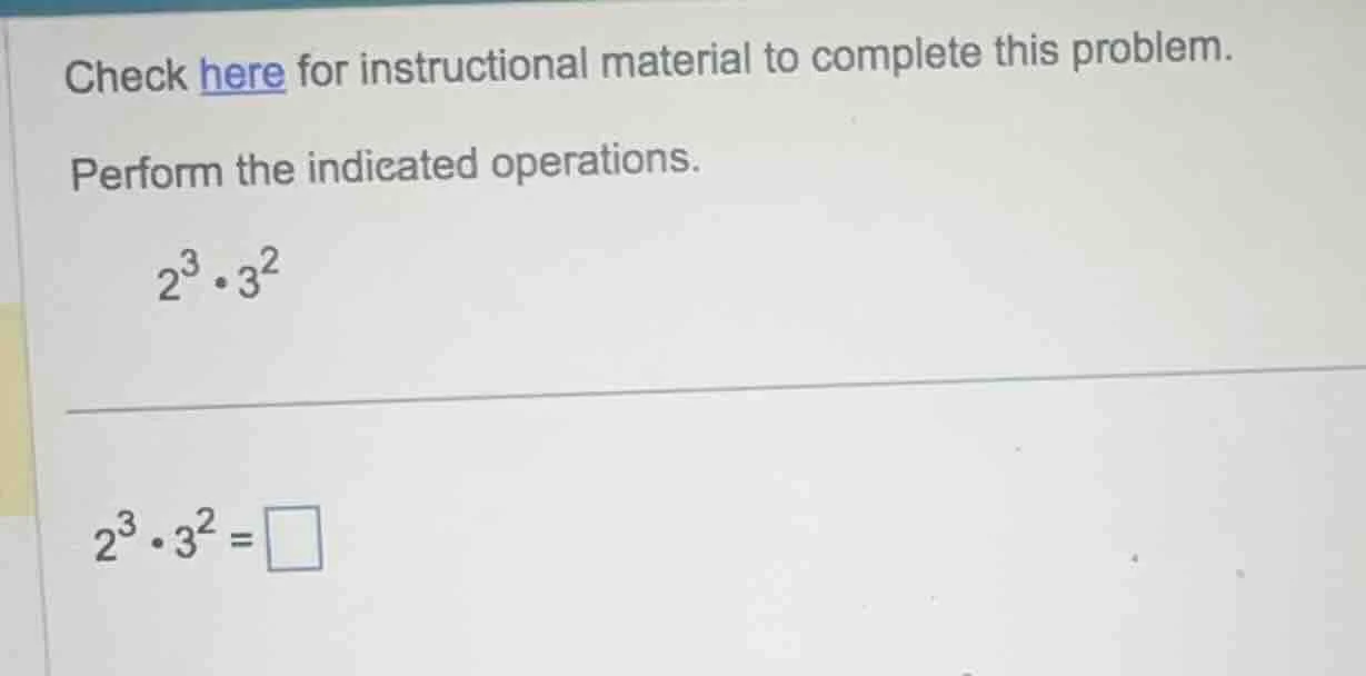 check here for instructional material to complete this problem. perform…