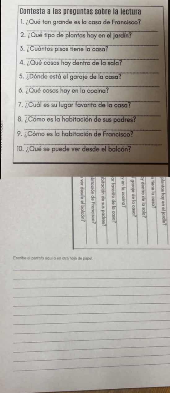contesta a las preguntas sobre la lectura 1. ¿qué tan grande es la casa…
