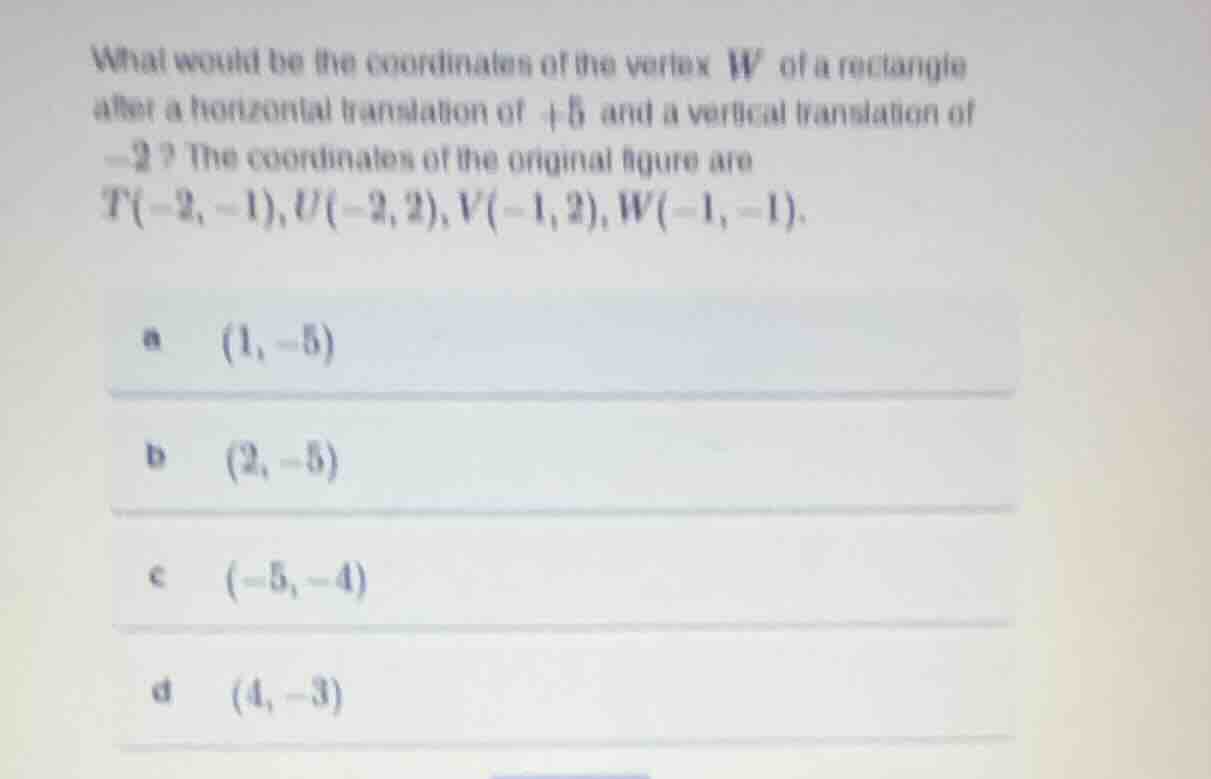 what would be the coordinates of the vertex w of a rectangle after a ho…
